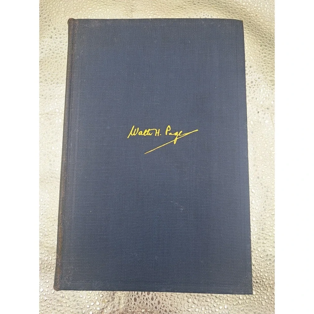 Antique Book Burton J Hendrick / The Life‎ And Letters Of Walter H Page 1924.  O